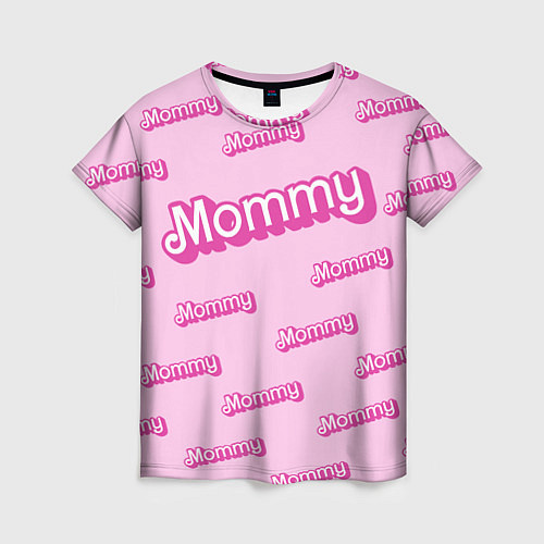 Женская футболка Мамочка в стиле барби - паттерн розовый / 3D-принт – фото 1