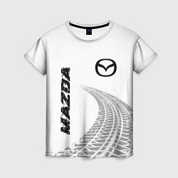 Футболка женская Mazda speed на светлом фоне со следами шин вертика, цвет: 3D-принт
