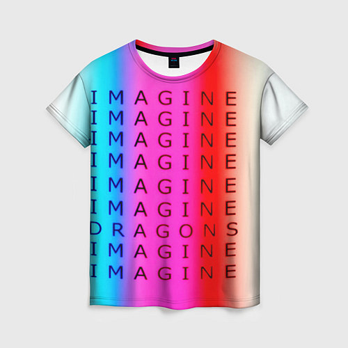 Женская футболка Imagine Dragons neon rock / 3D-принт – фото 1