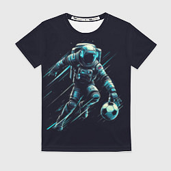 Женская футболка Космонавт играет в футбол в космосе