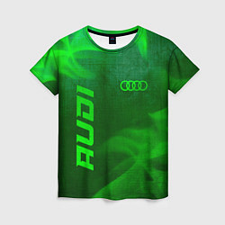 Женская футболка Audi - green gradient вертикально