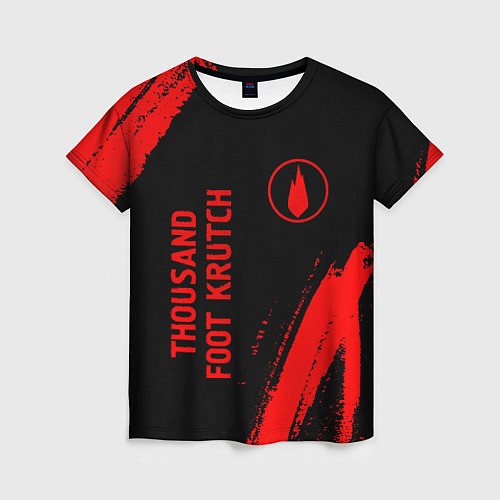 Женская футболка Thousand Foot Krutch - red gradient вертикально / 3D-принт – фото 1