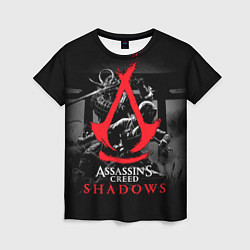 Женская футболка Assassins Creed Shadows - samurai