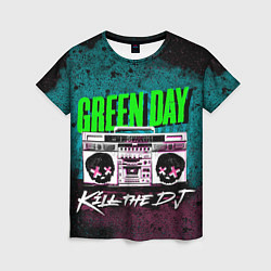 Женская футболка Green Day: Kill the DJ