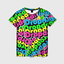 Футболка женская Drop Dead: Acid Pattern, цвет: 3D-принт