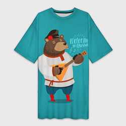 Футболка женская длинная Welcome to Russia - bear, цвет: 3D-принт
