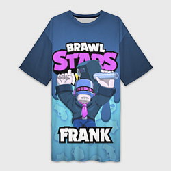 Футболка женская длинная BRAWL STARS FRANK, цвет: 3D-принт