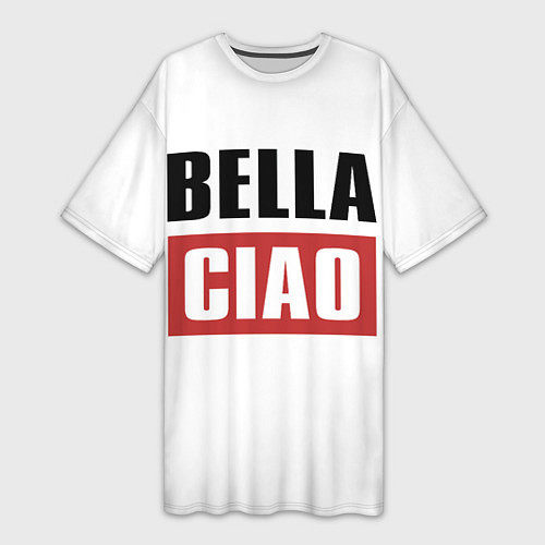 Женская длинная футболка Bella Ciao / 3D-принт – фото 1
