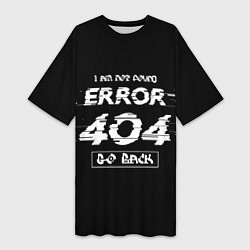 Футболка женская длинная ERROR 404, цвет: 3D-принт
