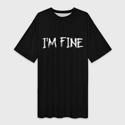 Футболка женская длинная Im Fine, цвет: 3D-принт