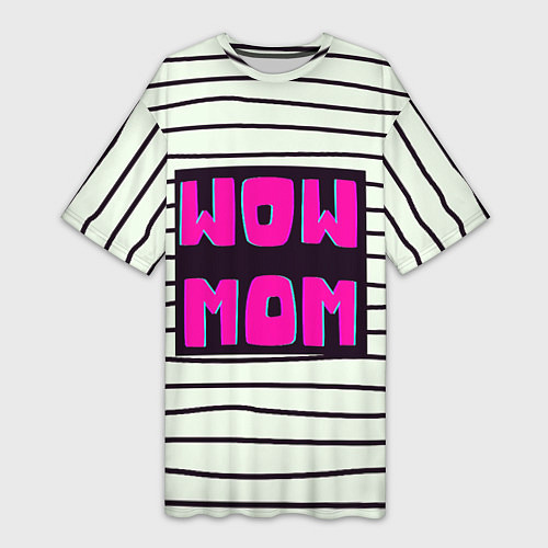 Женская длинная футболка WOW MOM вау мама / 3D-принт – фото 1