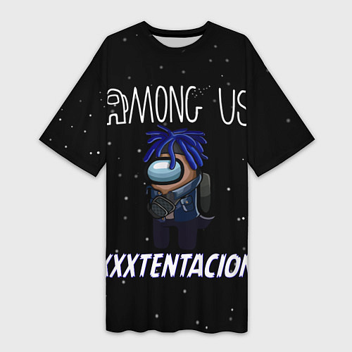 Женская длинная футболка Among Us- XXXTENTACION / 3D-принт – фото 1