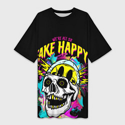 Женская длинная футболка Fake Happy Фальшивое счастье