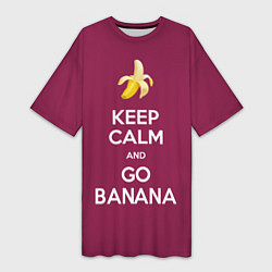 Футболка женская длинная Keep calm and go banana, цвет: 3D-принт