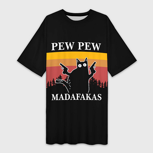 Женская длинная футболка Madafakas! PEW PEW / 3D-принт – фото 1