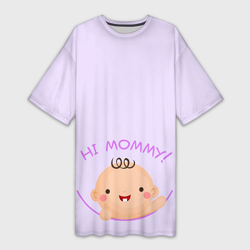 Женская длинная футболка Hi mommy! / 3D-принт – фото 1