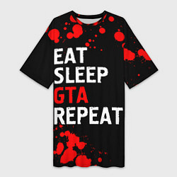 Женская длинная футболка Eat Sleep GTA Repeat - Брызги