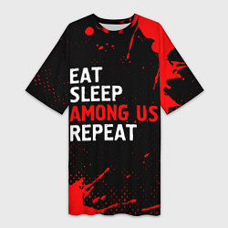 Женская длинная футболка Eat Sleep Among Us Repeat Брызги