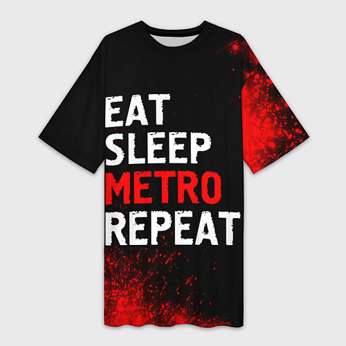 Женская длинная футболка Eat Sleep Metro Repeat Арт / 3D-принт – фото 1