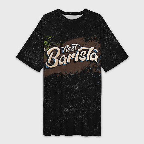 Женская длинная футболка Best barista graffiti / 3D-принт – фото 1
