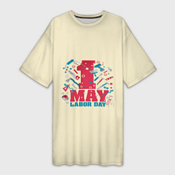Женская длинная футболка 1 мая - праздник труда