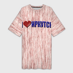 Женская длинная футболка Любовь к Иркутску