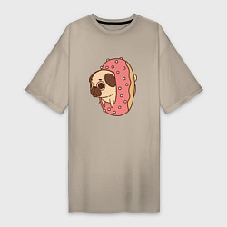 Футболка женская-платье Мопс-пончик, цвет: миндальный
