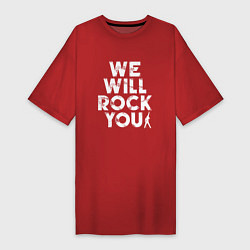 Футболка женская-платье We Wil Rock You, цвет: красный