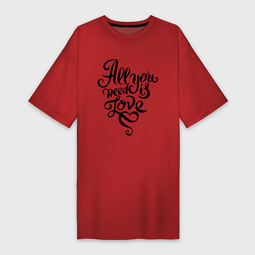 Женская футболка-платье All you need is love / Красный – фото 1