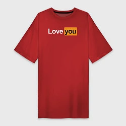 Женская футболка-платье PornHub: Love You