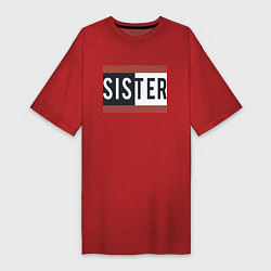 Женская футболка-платье Sister