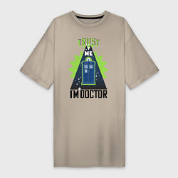 Женская футболка-платье Trust me, i'm doctor who