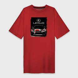 Футболка женская-платье Lexus - этим всё сказано!, цвет: красный