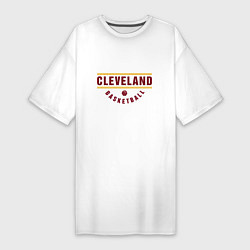 Футболка женская-платье Cleveland - Basketball, цвет: белый
