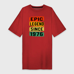 Футболка женская-платье Эпичная легенда с 1976 года, цвет: красный
