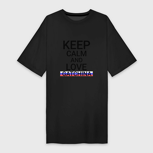 Женская футболка-платье Keep calm Gatchina Гатчина / Черный – фото 1