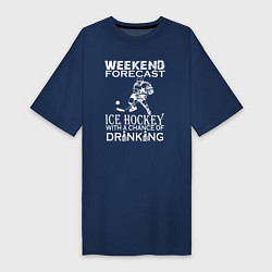 Женская футболка-платье Прогноз на выходные - хоккей и выпить