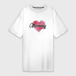 Женская футболка-платье Люблю тебя мамочка