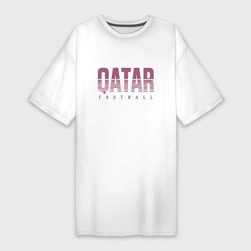 Женская футболка-платье Qatar - football / Белый – фото 1