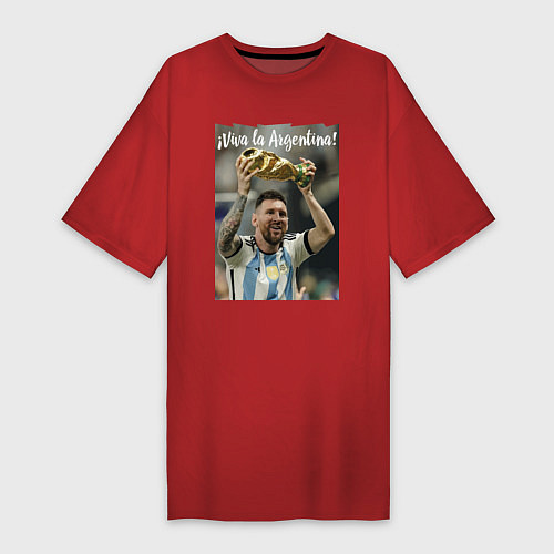 Женская футболка-платье Lionel Messi - world champion - Argentina / Красный – фото 1
