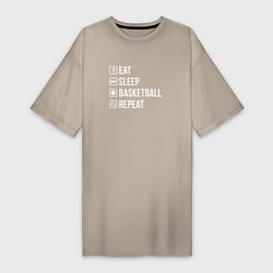 Женская футболка-платье Еда сон баскетбол повтори