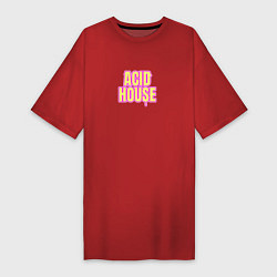 Женская футболка-платье Acid house стекающие буквы
