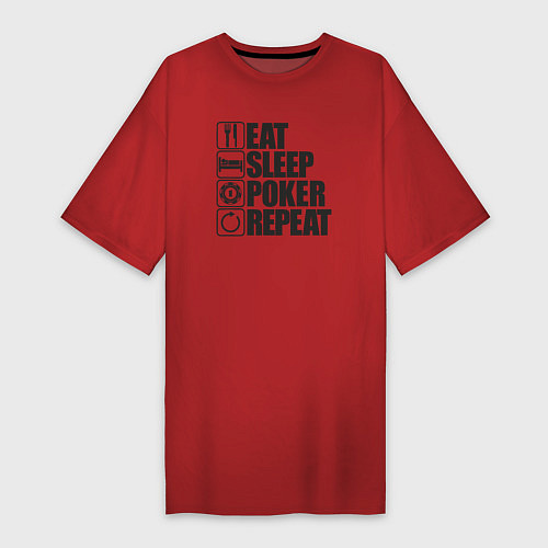Женская футболка-платье Eat, sleep, poker, repeat / Красный – фото 1
