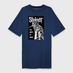 Женская футболка-платье Slipknot - hope is gone