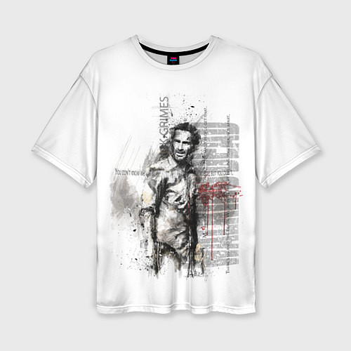 Женская футболка оверсайз Rick Grimes / 3D-принт – фото 1