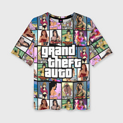 Футболка оверсайз женская GTA - все девушки персонажи, цвет: 3D-принт