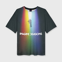 Футболка оверсайз женская Imagine Dragons, цвет: 3D-принт