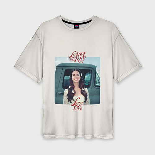 Женская футболка оверсайз Lust for life / 3D-принт – фото 1
