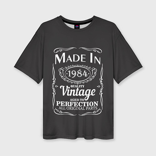 Женская футболка оверсайз Сделано в 1984 / 3D-принт – фото 1