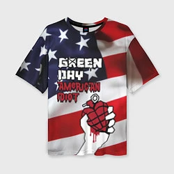 Футболка оверсайз женская Green Day American Idiot, цвет: 3D-принт